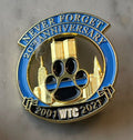 Rare Find | Limited Edition Twin Towers Cut Out Pin For K9's Thin Blue Line Paw  Never Forget 9-11-01 20th Anniversary Pin