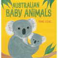 Australian Baby Animals - Hardcover
