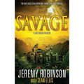 Savage (a Jack Sigler Thriller) - Paperback