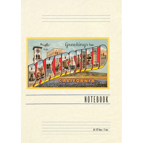 Vintage Lined Notebook Greetings from Bakersfield, California