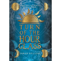 Turn of the Hourglass - Hardcover