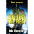 Die Like the Rest - Paperback