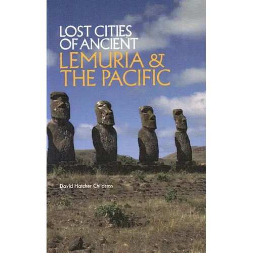 Lost Cities of Ancient Lemuria and the Pacific - Paperback