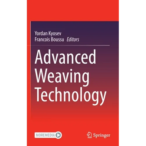 Advanced Weaving Technology - Hardcover