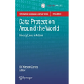 Data Protection Around the World: Privacy Laws in Action - Hardcover