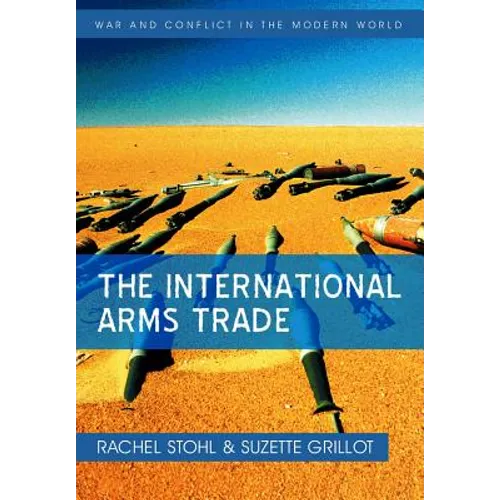 The International Arms Trade
