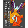 Forest Fairy Coloring Book - Paperback