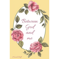 Between God and Me - Paperback