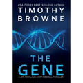 The Gene: A Medical Thriller - Hardcover