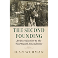 The Second Founding - Paperback