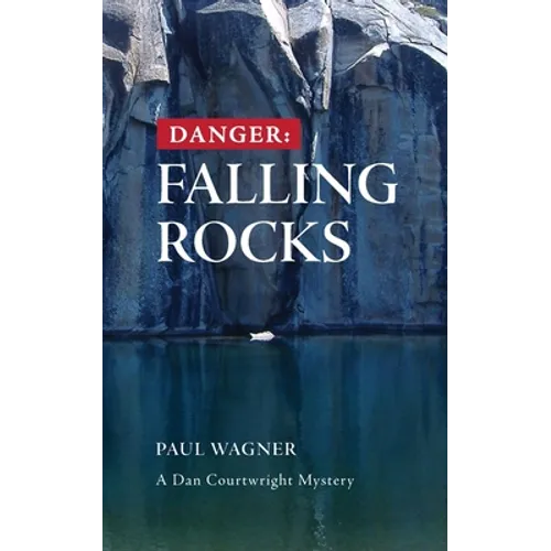 Danger: Falling Rocks - Paperback