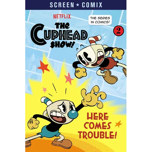 Here Comes Trouble! (the Cuphead Show!) - Paperback