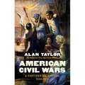 American Civil Wars: A Continental History, 1850-1873 - Hardcover