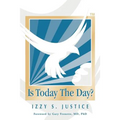 Is Today The Day? - Paperback