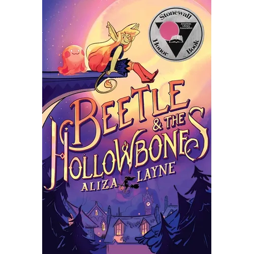 Beetle & the Hollowbones - Hardcover