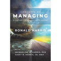 Concepts of Managing: A Road Map for Avoiding Career Hazards - Paperback