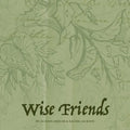 Wise Friends - Paperback