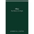Ohio: The History of a People - Paperback
