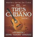 Masters Series de Cuba: El Tres Cubano - Paperback