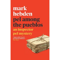 Pel Among the Pueblos - Paperback