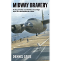 Midway Bravery - Paperback