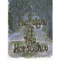 The Sign of the Horseshoe - Paperback