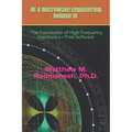 RF & Microwave Engineering, Volume IV: Circuit Analysis & Design Fundamentals - Paperback