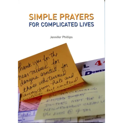Simple Prayers for Complicated Lives - Paperback