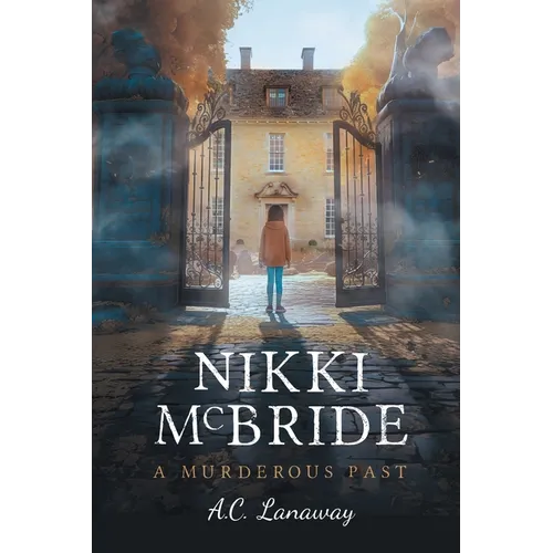 Nikki McBride: A Murderous Past - Paperback