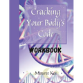 Cracking Your Body's Code Workbook - Paperback