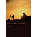 Through the Eye of a Needle: Studies from An Ancient HermeticTeaching - Hardcover
