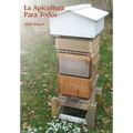 La Apicultura Para Todos - Paperback