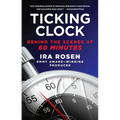 Ticking Clock: Behind the Scenes at 60 Minutes - Paperback