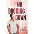 No Backing Down - Paperback