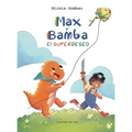 Max y Bamba: El Superdeseo - Hardcover