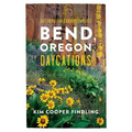 Bend, Oregon Daycations: Day Trips for Curious Families