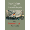 The Communist Manifesto: (Annotated Edition) - Paperback