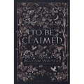 To Be Claimed - Paperback