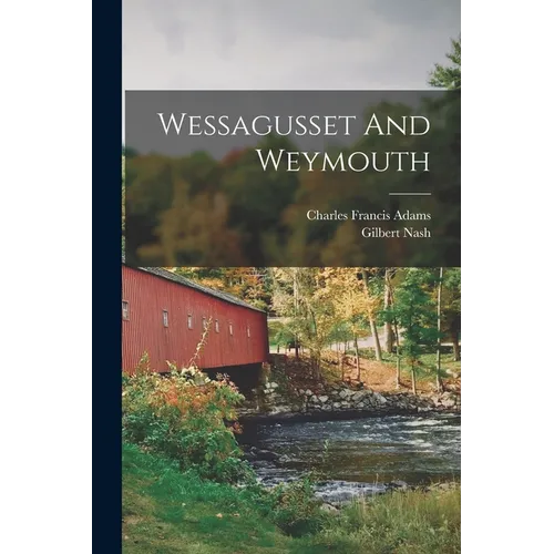 Wessagusset And Weymouth