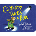 Corduroy Takes a Bow - Board Book