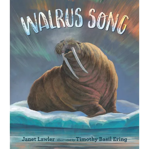 Walrus Song - Hardcover