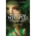 Phantom Whispers - Paperback