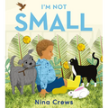 I'm Not Small - Board Book
