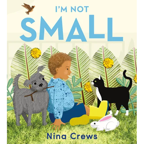 I'm Not Small - Board Book