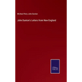 John Dunton's Letters from New-England - Hardcover