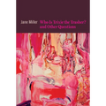 Who Is Trixie the Trasher? and Other Questions - Paperback