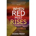 When Red Mist Rises - Paperback