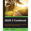 QGIS 2 Cookbook - Paperback