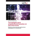 Tecnologías para arquitecturas basadas en microservicios - Paperback
