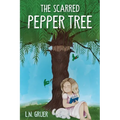 The Scarred Pepper Tree - Paperback